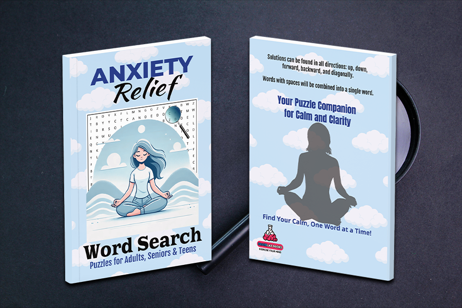 Anxiety Relief word search puzzle book designed for adults, seniors, and teens.